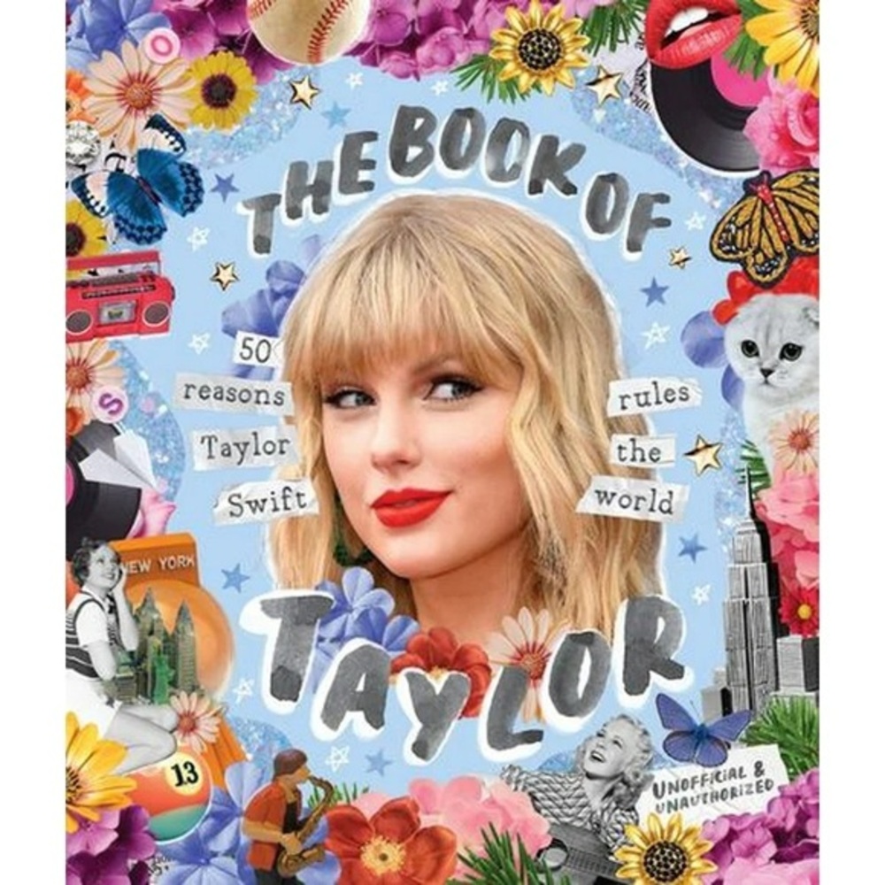 Book of Taylor 50 Reasons Why Taylor Swift Rules the World by Billie Oliver nwt